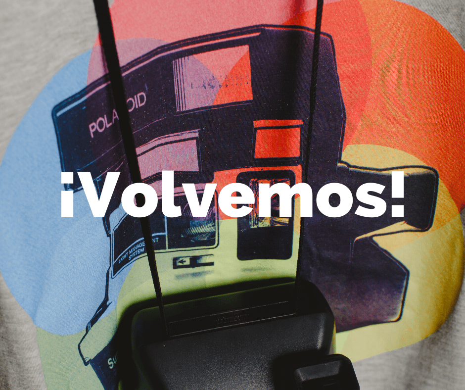 ¡Volvemos! - ECRU